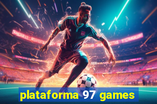 plataforma 97 games